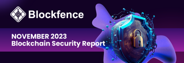 Blockfence Security Report: November 2023